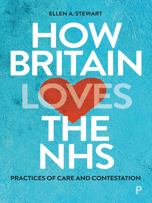 cover image of How Britain Loves the NHS